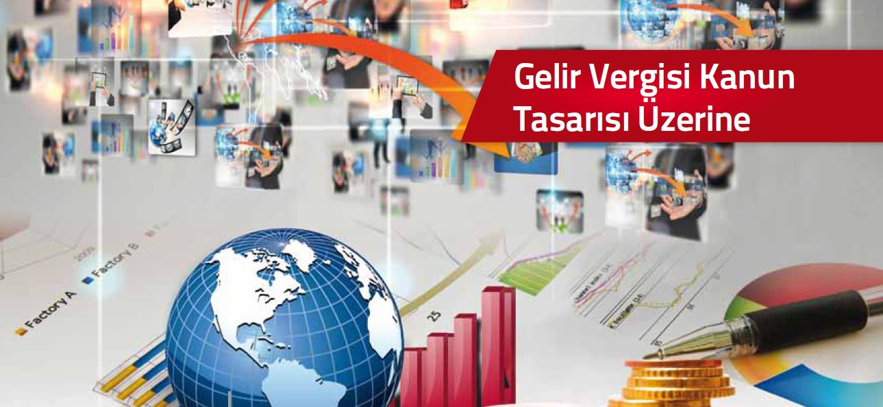 Gelir Vergisi Kanun Tasarısı Dosyası Uzman Bakış Dergisi
