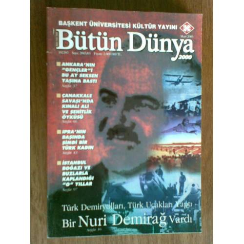 Bütün Dünya Dergisi Nuri DEMİRAĞ Özel Sayısı